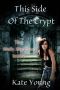 [Molly Maddison 03] • This Side of the Crypt (The Molly Maddison Series Book 3)